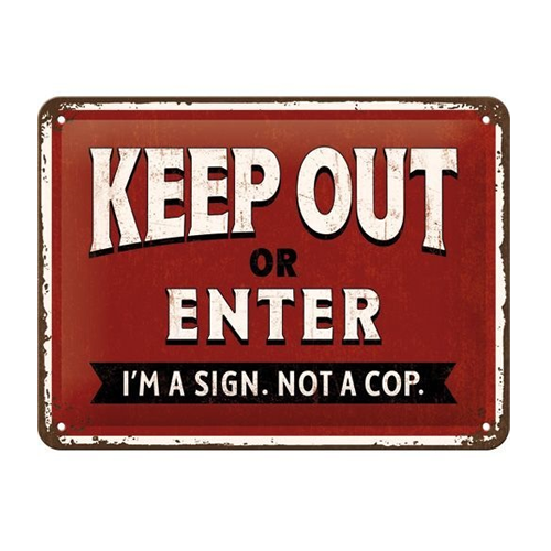 Metalen bordje Keep Out